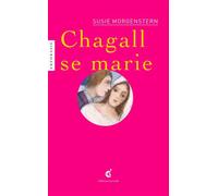 Chagall se marie - Susie Morgenstern - Invenit - broché - Essai