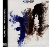 Chage & Aska - Mix Blood