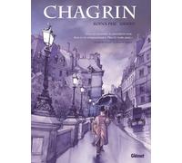 Rodolphe & Griffo – Chagrin – Cartonné – Bande dessinée