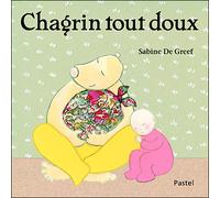 Chagrin tout doux