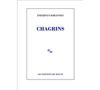 Chagrins Retour au goudron - Infernus Iohannes - Minuit - broché - Roman