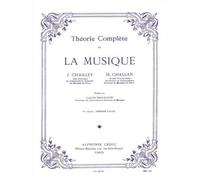 Chailley / Challan - Theorie De La Musique Vol.1