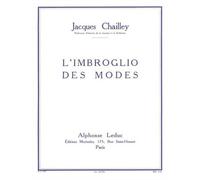 Méthodes et pédagogie LEDUC CHAILLEY JACQUES - L'IMBROGLIO DES MODES Théorie - harmonie