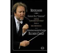 Chailly Conducts Mendelssohn / Anne Schwanewilms, Petra-Maria Schnitzer, Peter Seiffert