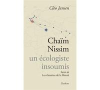 Chaim nissim, un ecologiste insoumis Un écologiste insoumis - Cléo Jansen - Slatkine - broché - Essai