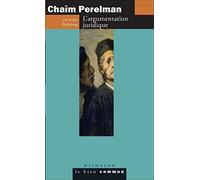 Chaïm Perelman: L'argumentation juridique