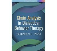 Chain Analysis in Dialectical Behavior Therapy