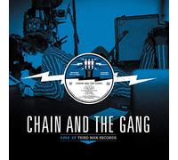 Chain and the Gang - Live at Third Man Records [Import]