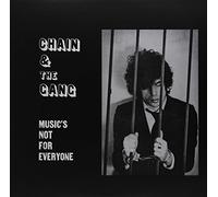 Chain and the Gang - Music S Not for Everyone [Import]