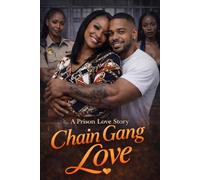 Chain Gang Love