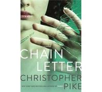 Christopher Pike – Chain Letter – The Ancient Evil