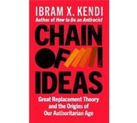 Chain of Ideas - Ibram X. Kendi - Vintage Publishing - Livre en Anglais - Hardback Ibram X. KendiIbram X. Kendi (Auteur)