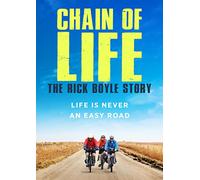 Chain Of Life: The Rick Boyle Story