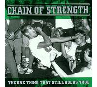 Chain of Strength - One Thing That Still Holds Tru