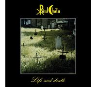 Chain, Paul - Life and Death
