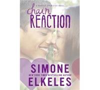 Chain Reaction by Simone Elkeles Simone Elkeles (Auteur)