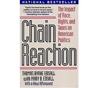 Chain Reaction Mary D. Edsall, Thomas Byrne Edsall (Auteur)