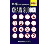 Chain Sudoku: 250 Easy Chain Sudoku Puzzles 4x4 (Chain Puzzles)