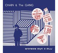 Chain & the Gang - Minimum Rock N Roll