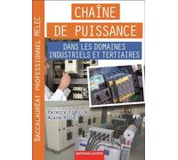 Chaîne de puissance bac pro melec Baccalauréat professionnel MELEC - Alain Richet - Bertrand Lacoste - broché - Scolaire / Universitaire