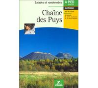 Chaîne des Puys : Ballades et randonnées en Auvergne