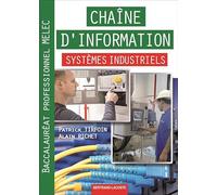 ChaÏne d'information systèmes industriels Bac Pro MELEC