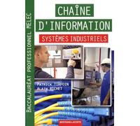 Chaîne D'information Systèmes Industriels Baccalauréat Professionnel Melec