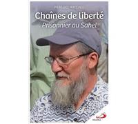 Chaînes de liberté Pier Luigi Maccalli (Auteur)