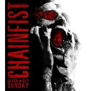 Chainfist - Black Out Sunday