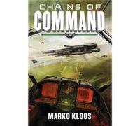 Chains of Command by Marko Kloos Inconnu (Auteur)