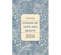 Chains Of Love And Beauty
