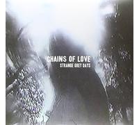 Chains of Love - Strange Grey Days [Import]
