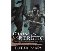 Chains Of The Heretic