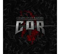 Chains Over Razors - Chains Over Razors [Import]