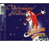 Chainsaw Hollies - Christmas in Shacktown Too