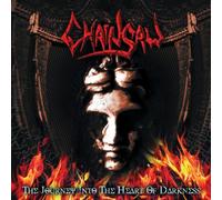 Chainsaw - Journey Into The Heart of Darkness [Import]