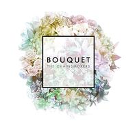 Chainsmokers – Bouquet