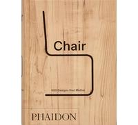 Chair: 500 designs that matter