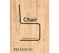 Chair 500 designs that matter - Phaidon - Phaidon Press - relié - Beau livre