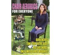Chair Aerobics for Everyone