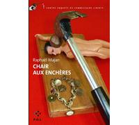 Chair aux enchères Une contre-enquête du commissaire Liberty - Raphaël Majan - P.o.l. - broché - Roman