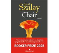Chair Booker Prize 2025 - David Szalay - Albin Michel - broché - Roman