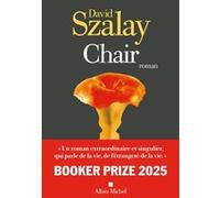 David Szalay – Chair: Booker Prize 2025 – Roman – Broché