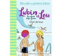 Chair de loup Hélène Gaudy (Auteur), Marion Duval (Illustration)