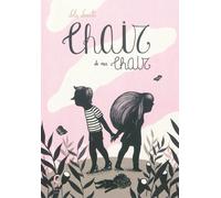 Chair de ma chair - Lola Lorente - Cambourakis - broché - Bande dessinée
