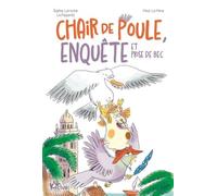 Chair de poule, enquête et prises de bec