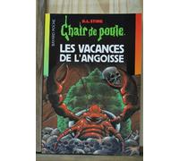 Chair de poule, numéro 72 : Les Vacances de l'angoisse