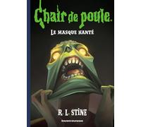 Chair de poule , Tome 05: Le masque hanté