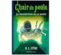 Chair De Poule - Tome 1 - La Malédiction De La Momie
