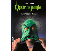 Chair de poule , Tome 11: Le masque hanté